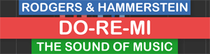Do-Re-Mi - Rogers & Hammerstein - Sound of Music