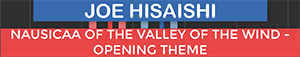 Nausicaa of the valley of the wind - Opening Theme - Joe Hisaishi - Studio Ghibli