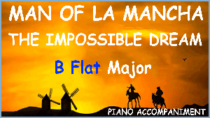 Impossible Dream - B Flat