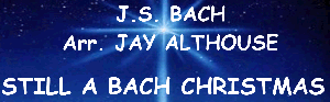 STILL A BACH CHRISTMAS