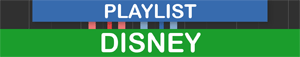 PLAYLIST - Disney