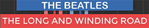 The Long And Winding Road - The Beatles